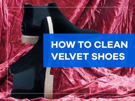 can you clean velvet shoes